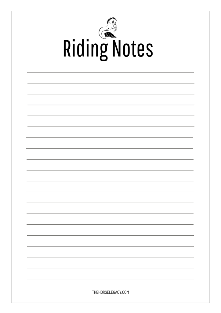 Keep training clear with printable riding notes you can review before every session.